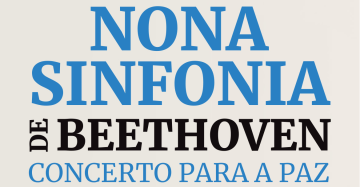 Concerto para a Paz - Nona Sinfonia de Beethoven