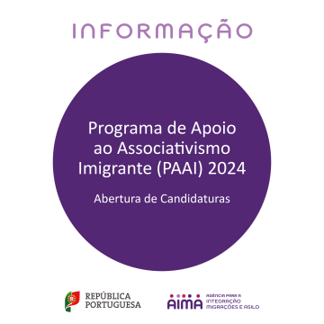 Programa de Apoio ao Associativismo Imigrante (PAAI) 2024: Abertura de Candidaturas